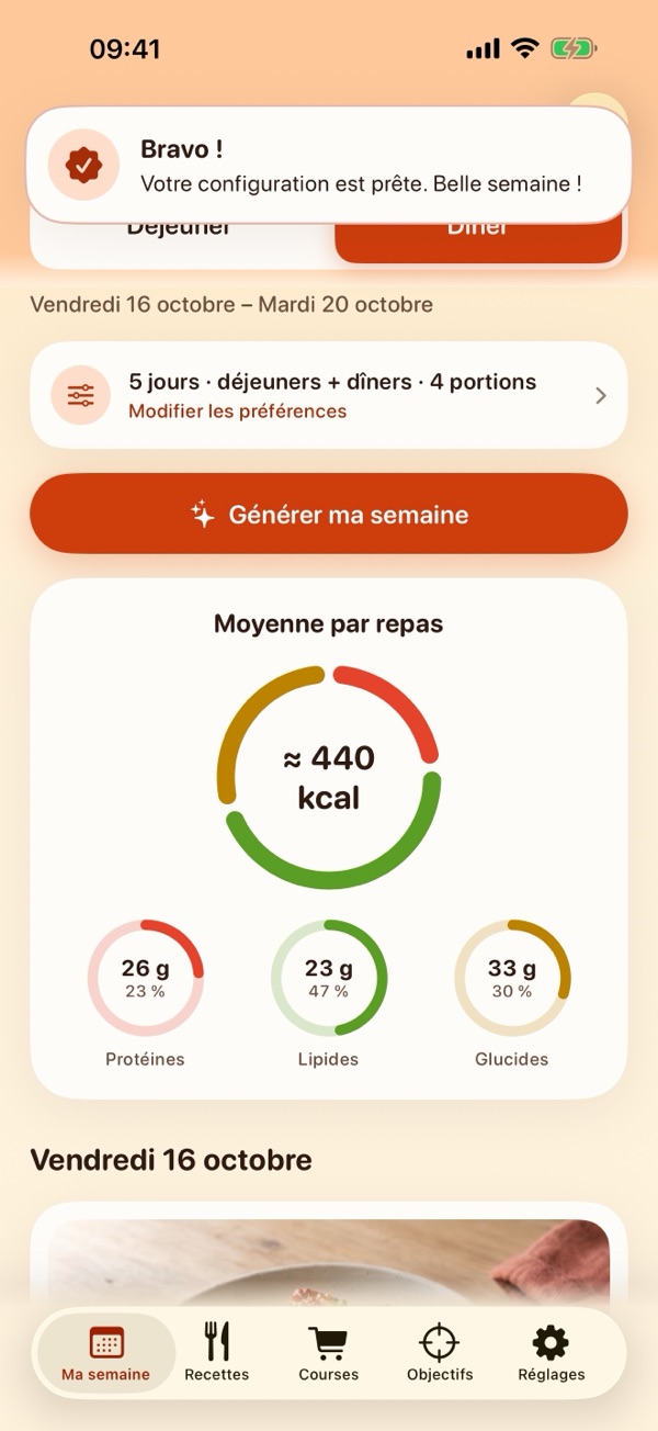 Ma semaine avec le message « Bravo ! Votre configuration est prête. Belle semaine ! », les préférences de la semaine et une moyenne d’environ 440 kcal par repas.
